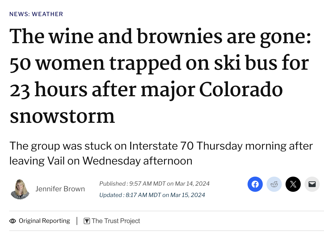 angle - News Weather The wine and brownies are gone 50 women trapped on ski bus for 23 hours after major Colorado snowstorm The group was stuck on Interstate 70 Thursday morning after leaving Vail on Wednesday afternoon Jennifer Brown Published Mdt on Upd